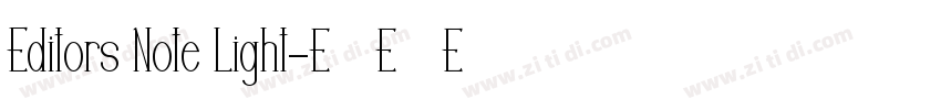 Editors Note Light字体转换